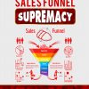 Sales Funnel Supremacy Ebook and Videos MRR