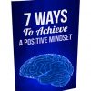 7 Ways Positive Mindset Report MRR