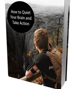 How to Quiet Your Brain Report MRR