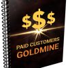 Paid Customer Goldmine Report MRR