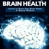 Superior Brain Health Ebook and Videos MRR