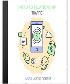 Intro to Relationship Traffic PLR Audio