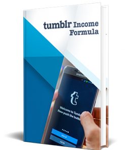 Tumblr Income Formula PLR Ebook