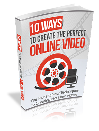 10 Ways to Create the Perfect Online Video Ebook MRR