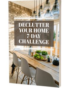 Declutter Your Home 7 Day Challenge Ebook and Audio MRR