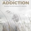 Healing the Addiction Ebook MRR