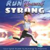 Run Yourself Strong Ebook and Videos MRR
