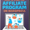 Start an Affiliate Program on Wordpress PLR Videos and PLR Audio