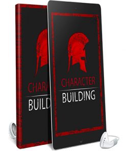 Character Building Audiobook and Ebook MRR