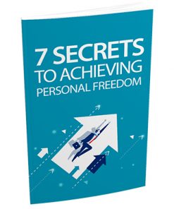 7 Secrets to Achieving Personal Freedom Report MRR