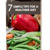 7 Simple Tips for a Healthier Diet Report MRR