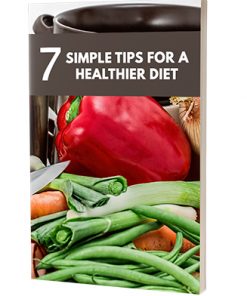 7 Simple Tips for a Healthier Diet Report MRR