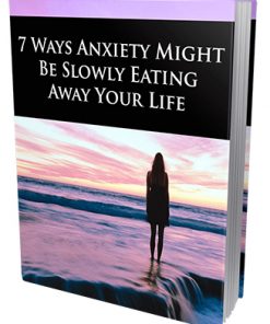 7 Ways Anxiety Might be Slowly Eating Away Your Life Report MRR