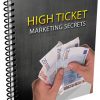 High Ticket Marketing Secrets Ebook MRR
