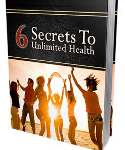 6 Ways to Unlimited Health Ebook MRR