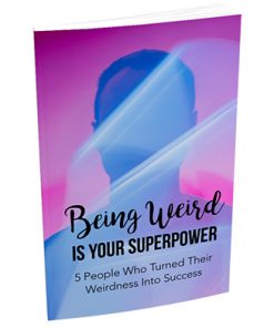 Being Weird is Your Superpower Report MRR