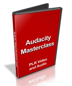 Audacity Masterclass PLR Video and Audio