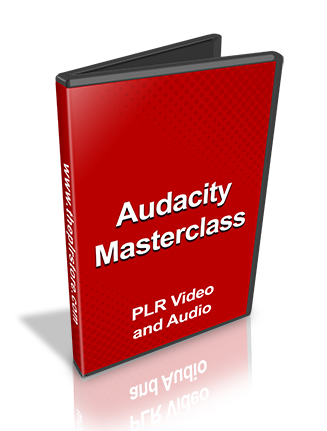 Audacity Masterclass PLR Video and Audio