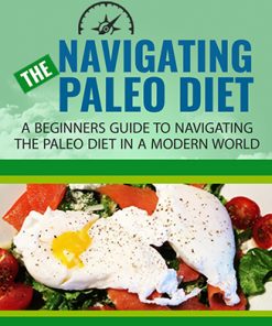 Navigating the Paleo Diet Ebook MRR