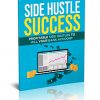 Side Hustle Success Ebook MRR