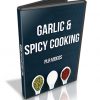 Garlic and Spicy Cooking PLR Videos