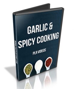 Garlic and Spicy Cooking PLR Videos
