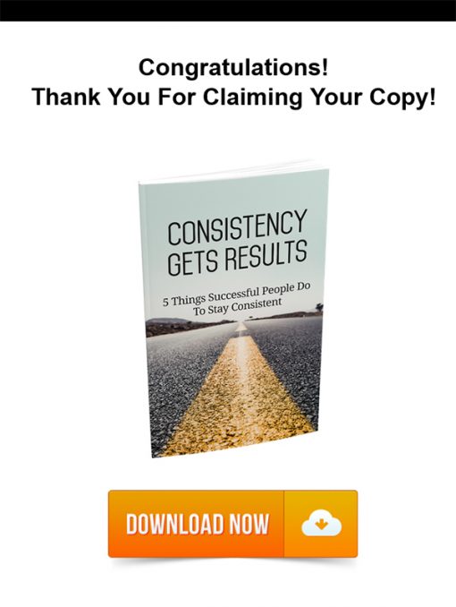 Consistency Gets Results Report MRR