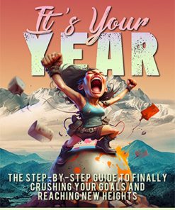 Its Your Year Ebook and Videos MRR