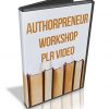 Authorpreneur Workshop PLR Video