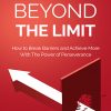 Beyond the Limit Ebook and Videos MRR