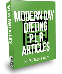 Modern Day Dieting PLR Articles