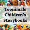 Toonimals Storybooks PLR Childrens Ebooks Part 1