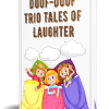 Doof Doof Trio Tales of Laughter PLR Childrens Ebook
