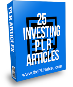 25 Investing PLR Articles