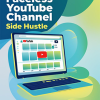 Faceless Youtube Side Hustle PLR Ebook