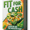 Fit for Cash PLR Ebook