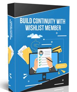 Build Continuity with Wishlist Member MRR Videos