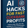 AI Hacks for Clickbank Profits PLR Ebook
