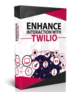 Enhance Twilio Interaction MRR Videos
