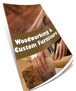 Woodworking and Custom Furniture Business PLR Report