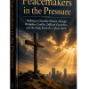 Peacemakers in the Pressure Ebook PLR