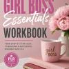 Girl Boss Essentials Workbook PLR