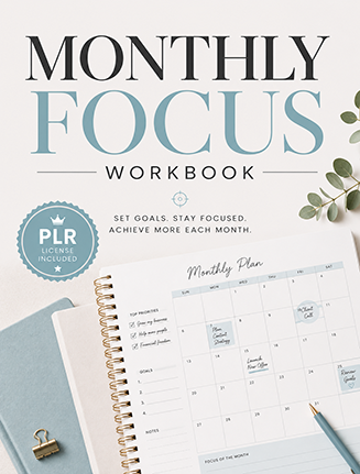 Monthly Focus Workbook PLR