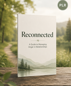 Reconnected Anger Management in Relationships Report PLR
