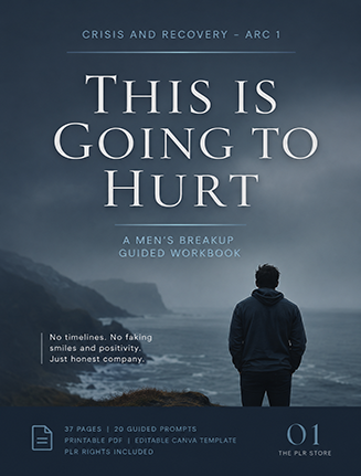 This is Going to Hurt Mens Heartbreak Workbook PLR