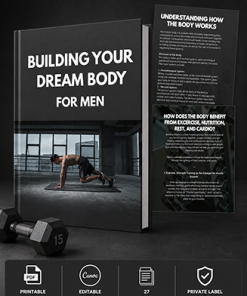 Building Your Dream Body for Men Ebook PLR