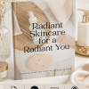 Radiant Skincare for a Radiant You Ebook PLR