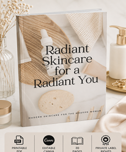 Radiant Skincare for a Radiant You Ebook PLR