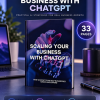Scaling Your Business with ChatGPT Ebook PLR