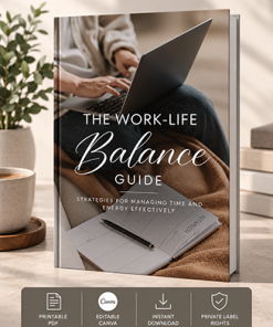 The Work Life Balance Guide PLR